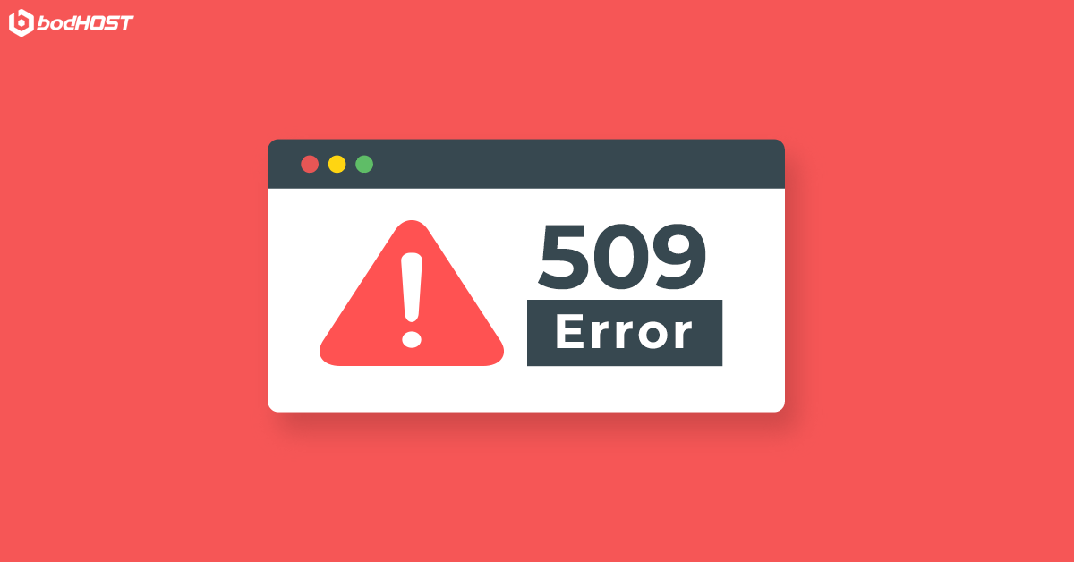 Error 509 Bandwidth Limit Exceeded